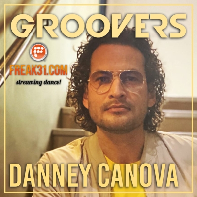 The Groovy Sound From Amsterdam 24#01 | Danney Canova | Groovers